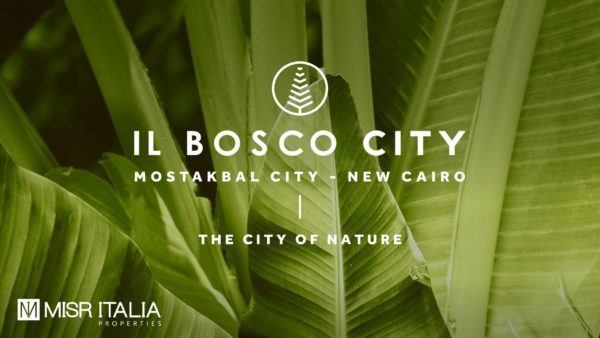 Il Bosco Mostakbal City